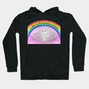 rainbow imma fuc**** loser funny says Hoodie